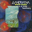 In a Wild Santuary & Gandharva