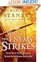 When the Enemy Strikes: The Keys to Winning Your Spiritual Battles (Stanley, Charles)