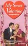 My Sweet Valentine (Zebra Regency Romance)