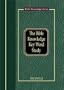 The Bible Knowledge Key Word Study