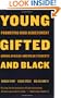 Young, Gifted, and Black: Promoting High Achievement among African-American Students