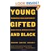 Young, Gifted, and Black: Promoting High Achievement among African-American Students