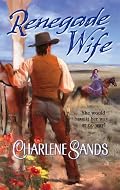 Renegade Wife (Harlequin Historical Series #789)