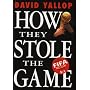 How They Stole the Game