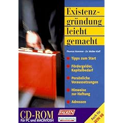 Existenzgr�ndung leicht gemacht. CD- ROM f�r Windows 95/98/ NT, MacOS ab 7.5
