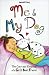 Book Me and My Dog: The Care and Keeping of a Girls Best Friend (American Girl Library)