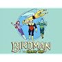 Birdman and the Galaxy Trio