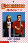 Karen's in Love (Baby-Sitters Little Sister, 15)