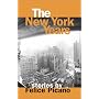 The New York Years: Stories by Felice Picano by Felice Picano