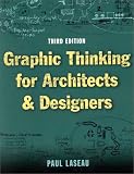 Graphic Thinking for Architects and Designers
