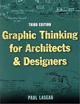Graphic Thinking for Architects and Designers