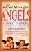 Search : The Secret Strength of Angels: Virtues to Live By