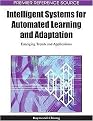Intelligent Systems for Automated Learning and Adaptation (Emerging Trends and Applications) (Hardcover)