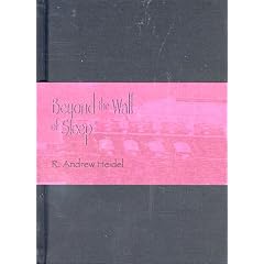 Beyond the Wall of Sleep: A Collection of Prose and Poetry 1988-1997