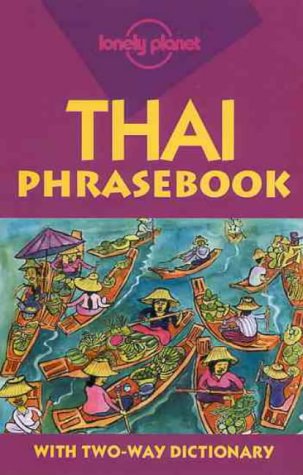 lonely planet thai phrasebook lonely planet phrasebook india
