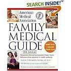 Click here to buy American Medical Association Family Medical Guide, 4th Edition by  American Medical Association.