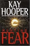 Hunting Fear