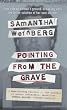 Pointing from the Grave: A True Story of Murder and DNA