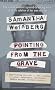 Pointing from the Grave: A True Story of Murder and DNA