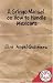 Book A Gringo Manual on How to Handle Mexicans (Hispanic Civil Rights)