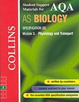 AQA (B) Biology AS3: Physiology and Transport (Collins Student Support Materials)