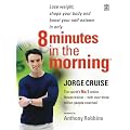 8 Minutes in the Morning for Real Shapes, Real Sizes: Specially Designed for People Who Want to Lose Up to 2 Stone - Or More!