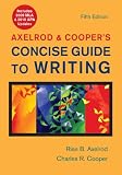 Axelrod and Cooper s Concise Guide to Writing 5e with 2009 MLA Update