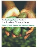 The RoutledgeFalmer reader in inclusive education