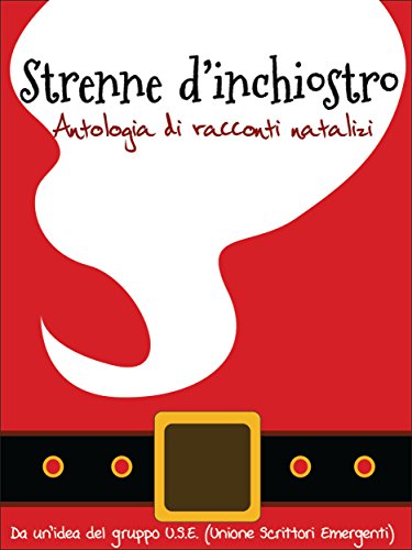 Strenne d'inchiostro (Italian Edition)