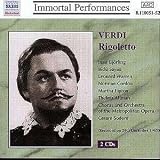 Verdi: Rigoletto [New York -- December 29, 1945; Bidu Sayao, Jussi Bjorling, Leonard Warren, Martha Lipton, Norman Cordon; Cesare Sodero]