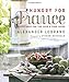 Hungry for France: Adventures for the Cook & Food Lover