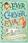 Ever Clever Eva (White Wolves: Stories from Different Cultures)