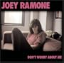 Don't Worry About Me
