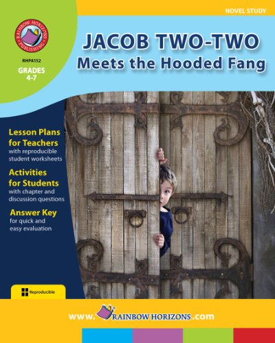 Jacob Two-Two Meets the Hooded Fang Novel Study Gr. 4-7