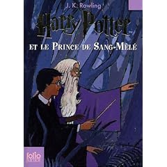Harry Potter, Tome 6 : Harry Potter et le Prince de Sang-Mêlé