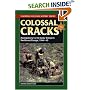 Colossal Cracks: Montgomery's 21st Army Group in Northwest Europe, 1944-45 (Stackpole Military History): Montgomery's 21st Army Group in Northwest Europe, 1944-45 (Stackpole Military History)