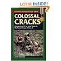 Colossal Cracks: Montgomery's 21st Army Group in Northwest Europe, 1944-45 (Stackpole Military History)