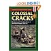 Colossal Cracks: Montgomery's 21st Army Group in Northwest Europe, 1944-45 (Stackpole Military History)
