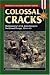 Colossal Cracks: Montgomery's 21st Army Group in Northwest Europe, 1944-45 (Stackpole Military History)