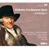 W.F. Bach: Kantaten Vol.1