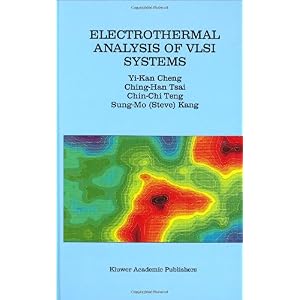 【クリックで詳細表示】Electrothermal Analysis of VLSI Systems [ハードカバー]