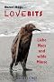 Lovebits - Liebe, Macs und wilde M�use