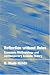 Reflection without Rules: Economic Methodology and Contemporary Science Theory