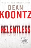 Relentless (Random House Large Print (Cloth/Paper)) Relentless (Random House Large Print (Cloth/Paper))