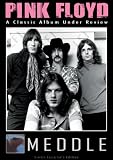 Pink Floyd - Meddle: Classic Album Under Review