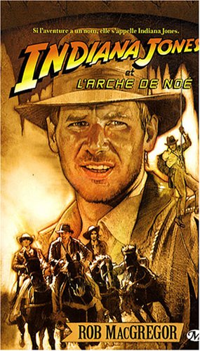 Les Aventures d'Indiana Jones, Tome 4 : Indiana Jones et l'arche de Noé