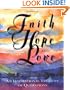 Faith, Hope, And Love: An Inspirational Treasury Of Quotations (Miniature Editions)