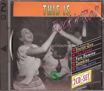 Array This Is Rock 'n' Roll (Double-CD incl. Status Quo, The Sweet, Fats Domino, Zombies, Mungo Jerry a.m.m.) cd cover