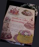 Pictorial Encyclopedia Modern Cake Decorating