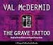 The Grave Tattoo (Unknown Binding)